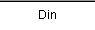 Din